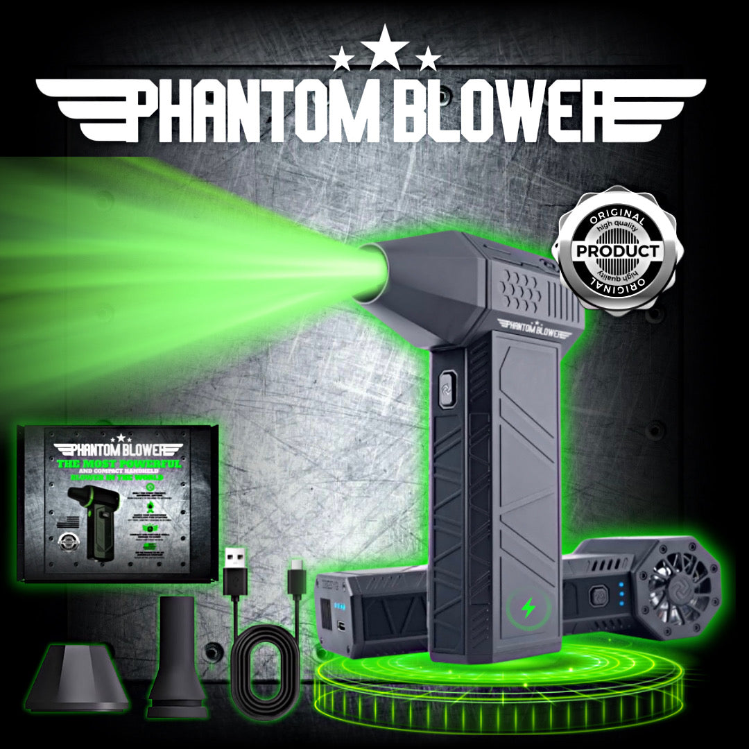 PHANTOM BLOWER PRO™